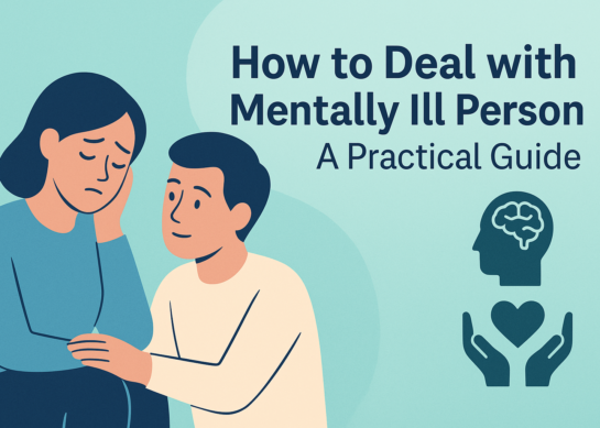 How to Deal with a Mentally ill Person