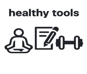 Healthy Tools